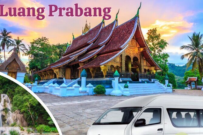 Luang Prabang Private Airport transfers - Price and Value: Is $9 Per Person Worth It?